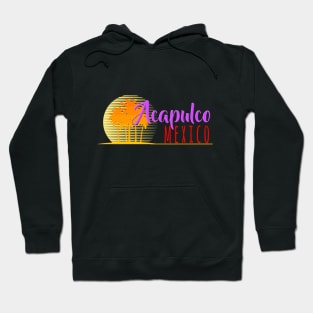 Life's a Beach: Acapulco, Mexico Hoodie